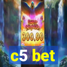 c5 bet